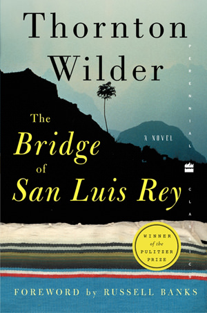 The Bridge of San Luis Rey Cover