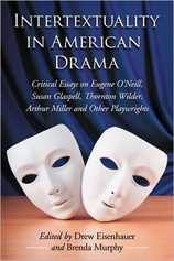 Intertextuality in American Drama