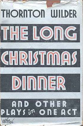 Long Christmas Dinner and One Acts Old Cover