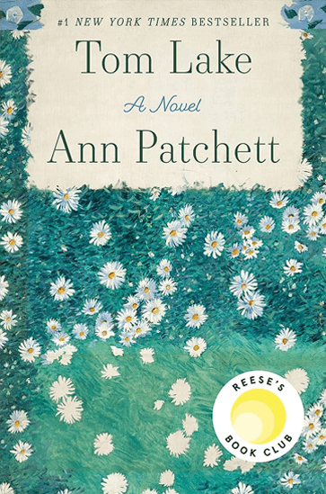 Tom Lake Ann Patchett